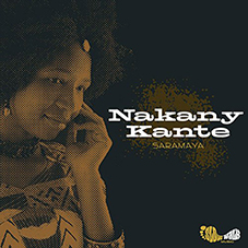 NAKANY KANTÉ - Saramaya (Slow Walk Music, 2014)